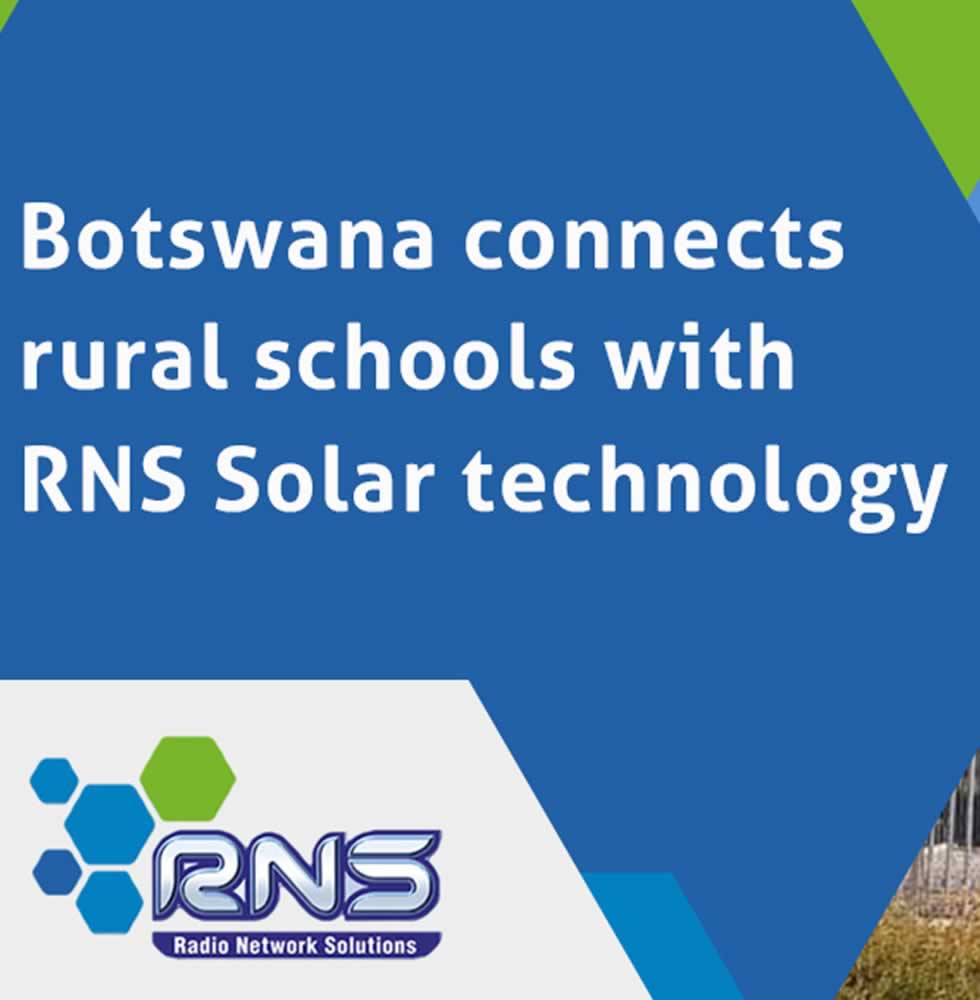 Botswana connects rural schools with RNS Solar technology